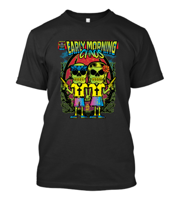 Early Morning Chaos Til Death Do Us Part Skull Couple T-Shirt