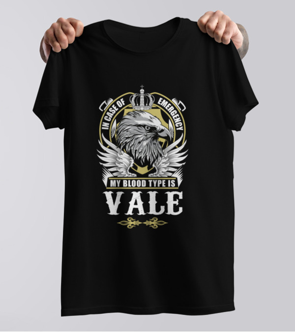 In Case Of Emergency My Blood Type Is Vale Eagle Crown Crest T-Shirt