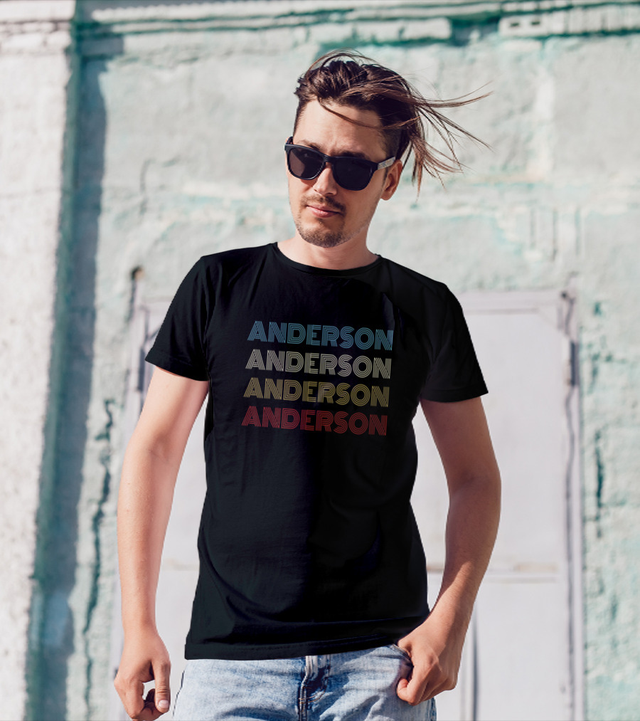 Anderson Anderson Anderson Anderson First Given Name Pride T-Shirt