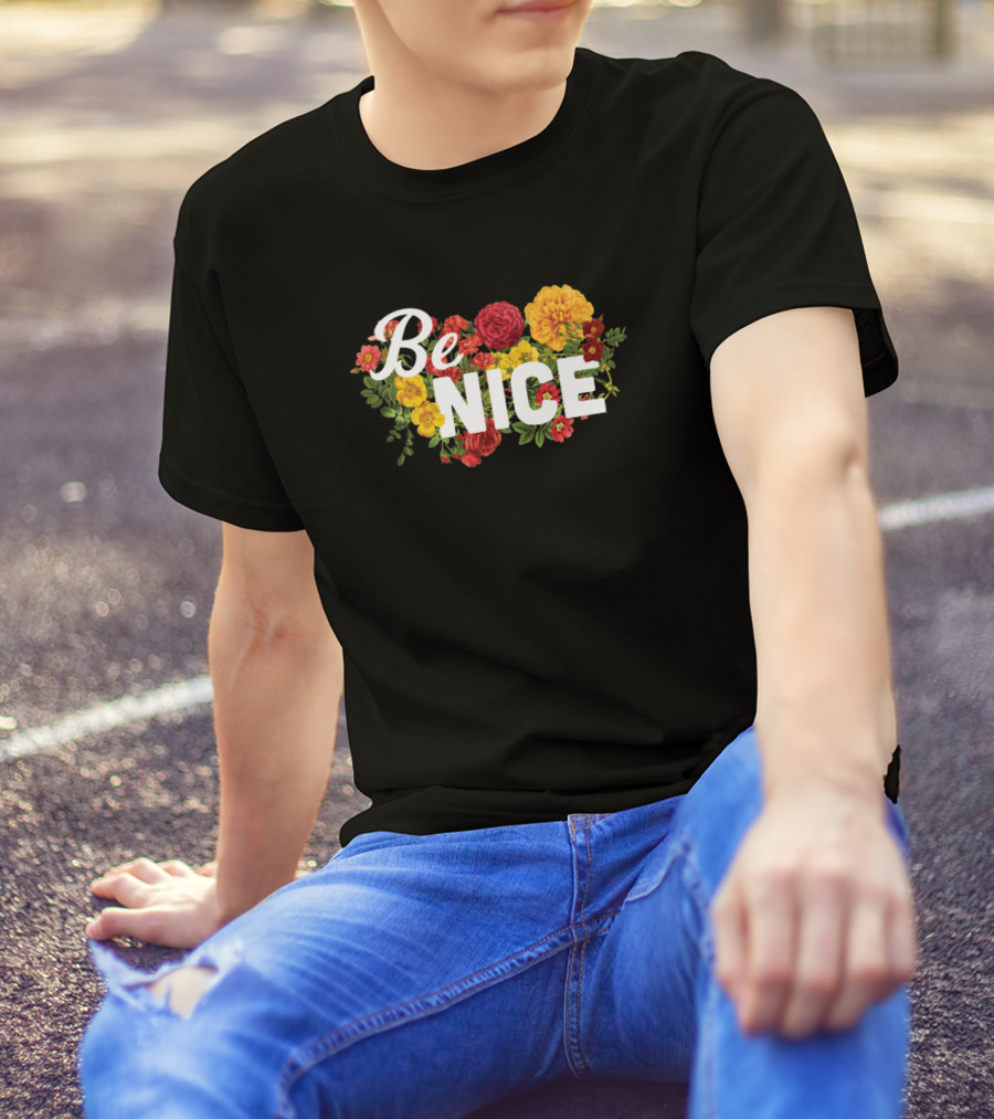 Be Nice Floral Flower Red Yellow Green Blossoms T-Shirt