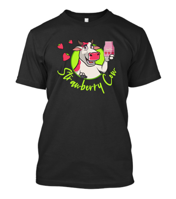 Strawberry Cow Song With Milk And Strawberries T-Shirt