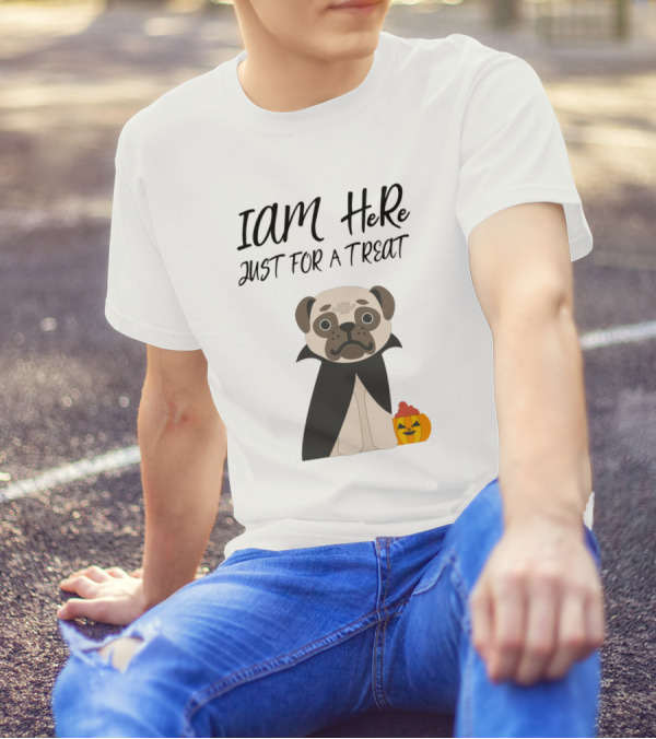 Cute Halloween Dog I Am Here Just For A Treat T-Shirt