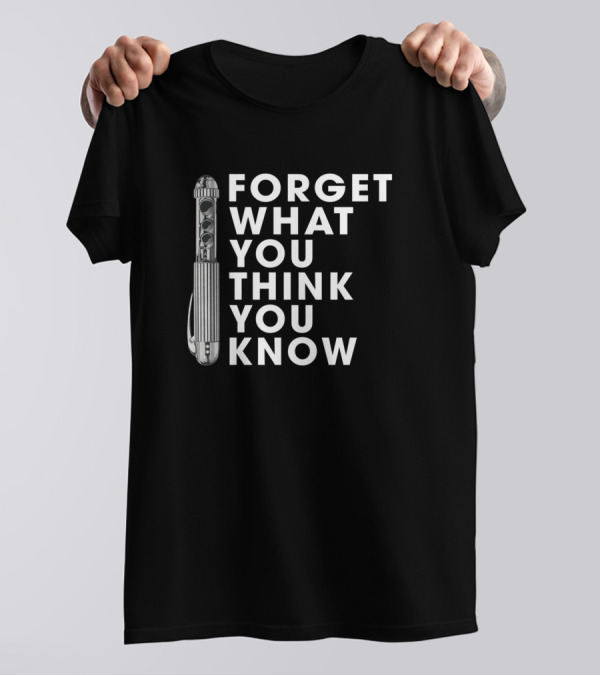 Forget What You Think You Know MIB Men In Black Neuralyzer T-Shirt