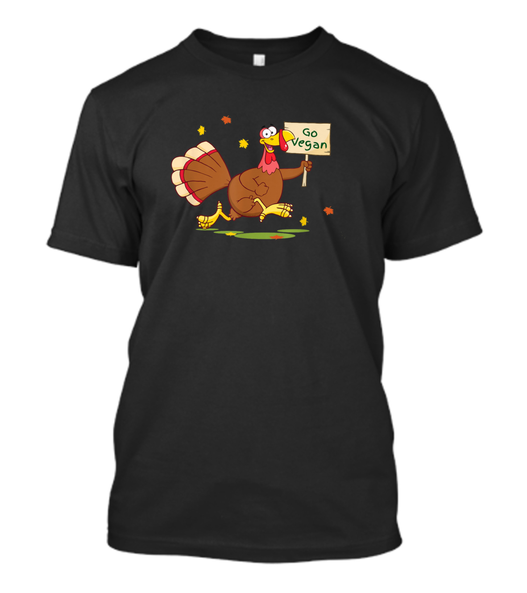 Funny Turkey Holding Go Vegan Sign Animal Rights T-Shirt