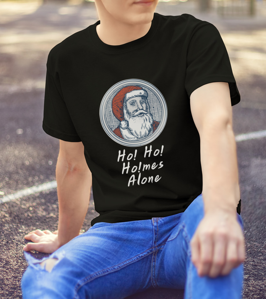 Ho Ho Ho Holmes Alone Santa Claus T-Shirt