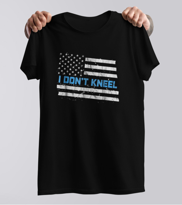 I Don't Kneel Thin Blue Line Police Officer USA Flag T-Shirt