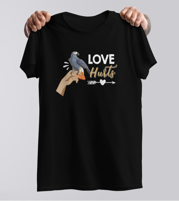 Love Hurts African Parrot Funny Biting Animal Bird T-Shirt
