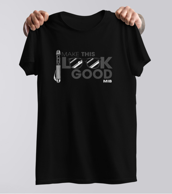 Make This Look Good MIB Neuralyzer Sunglasses T-Shirt
