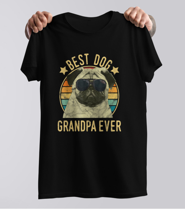 Best Dog Grandpa Ever Pug T-Shirt