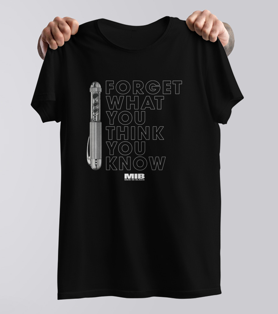 MIB Forget What You Think You Know Neuralyzer Men In Black T-Shirt