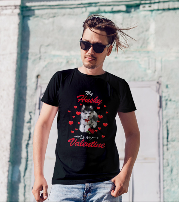 My Husky Is My Valentine Surrounded By Hearts And Roses T-Shirt