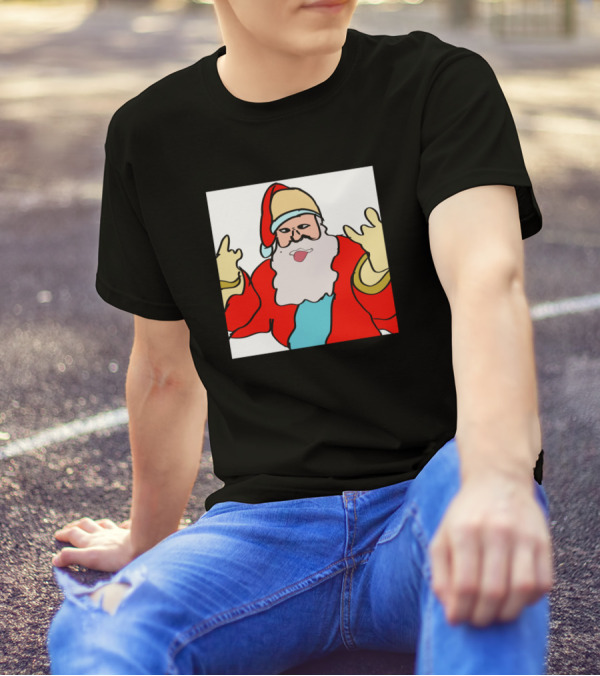 Santa Is My Ho Ho Homeboy T-Shirt