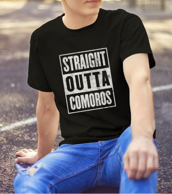 Straight Outta Comoros Funny Home Town Pride T-Shirt