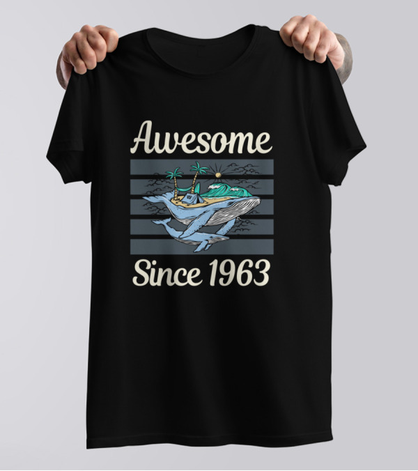 Awesome Since 1963 Whale Island Paradise T-Shirt