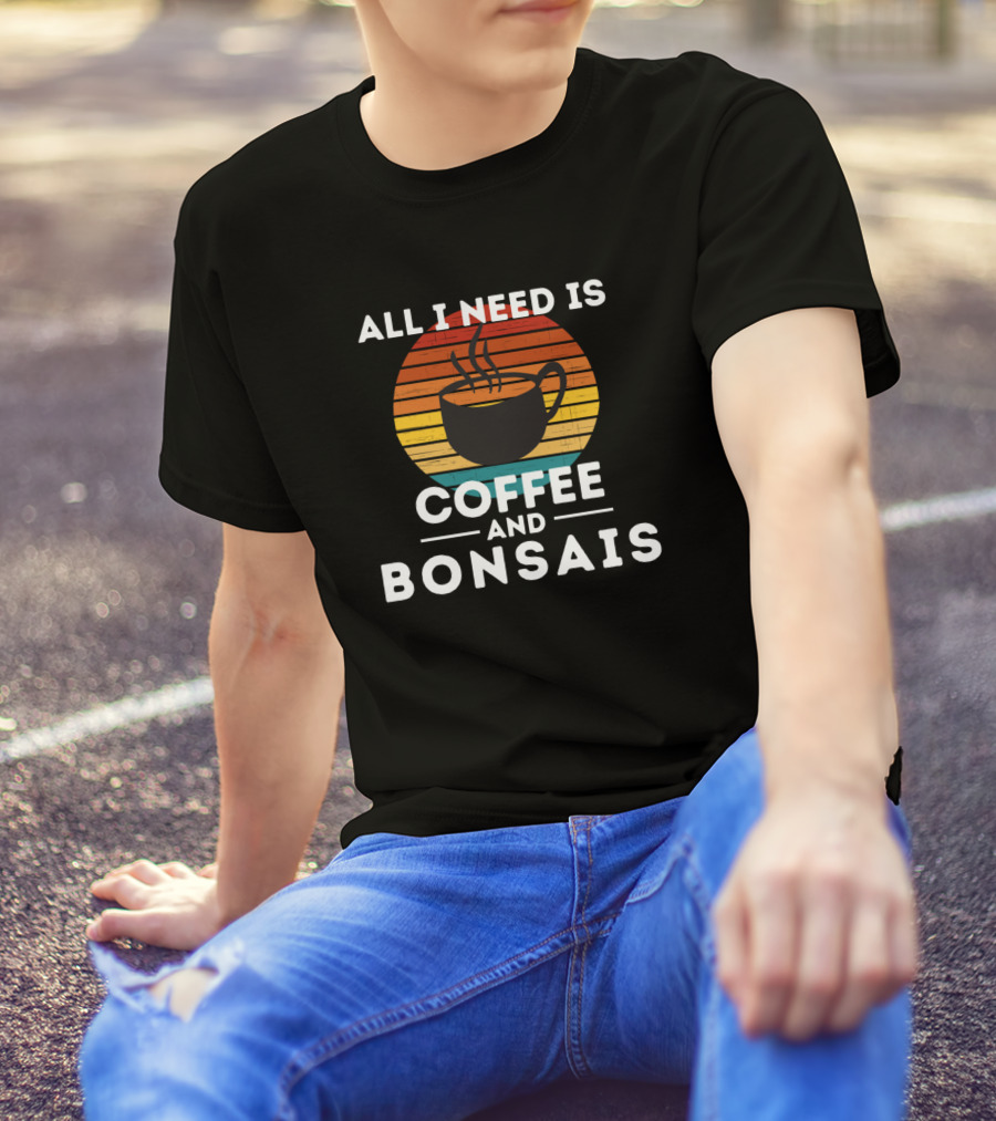 All I Need Is Coffee And Bonsais With Retro Sun Stripe Mug T-Shirt