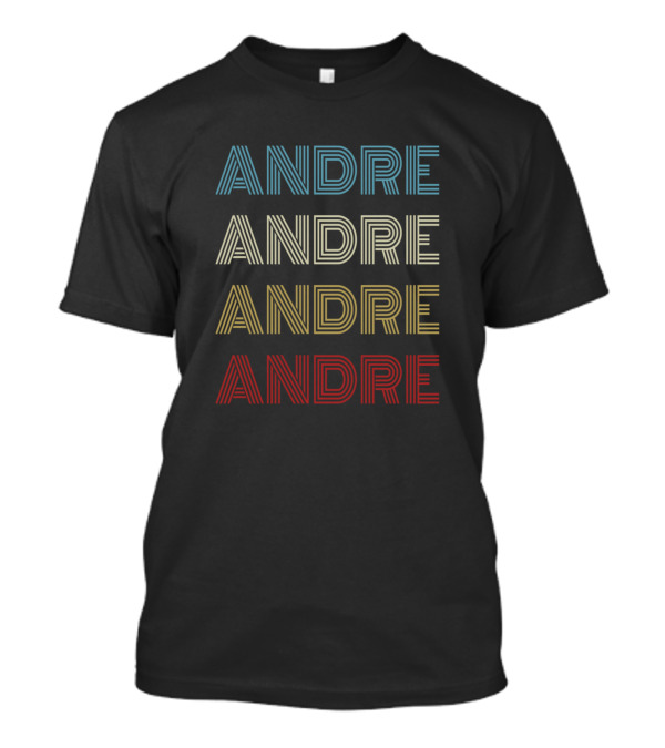 Andre First Given Name Multicolor Retro Stripes T-Shirt