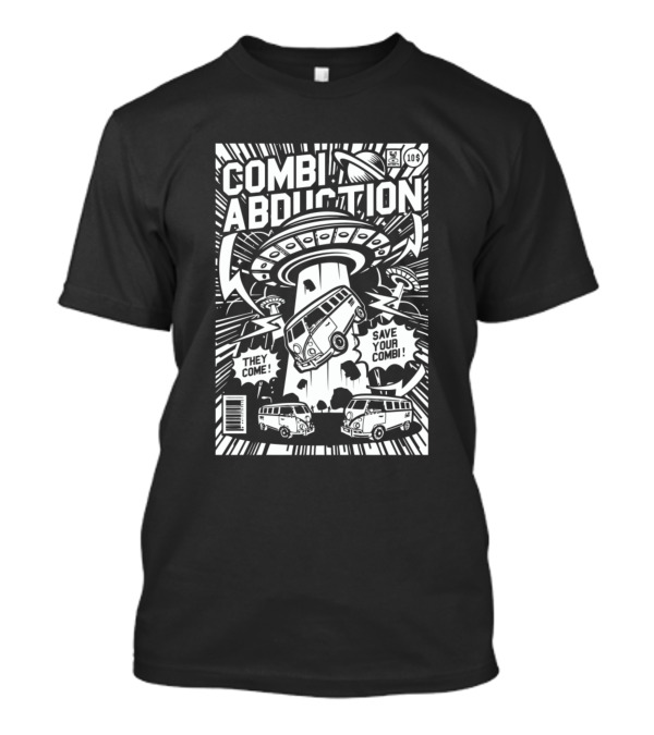 Combi Abduction UFO Comic Save Your Combi They Come T-Shirt