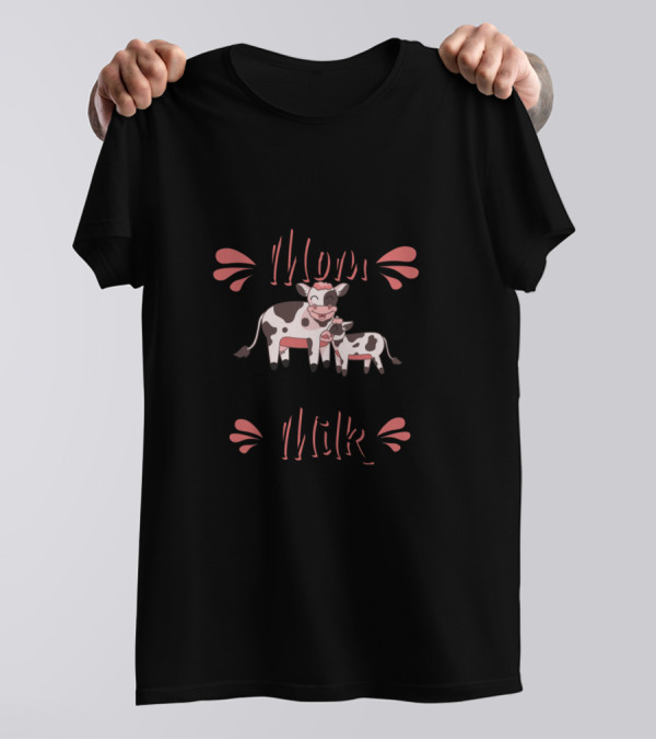 Not Your Mom Not Your Milk Vegan Cow 121 Far T-Shirt