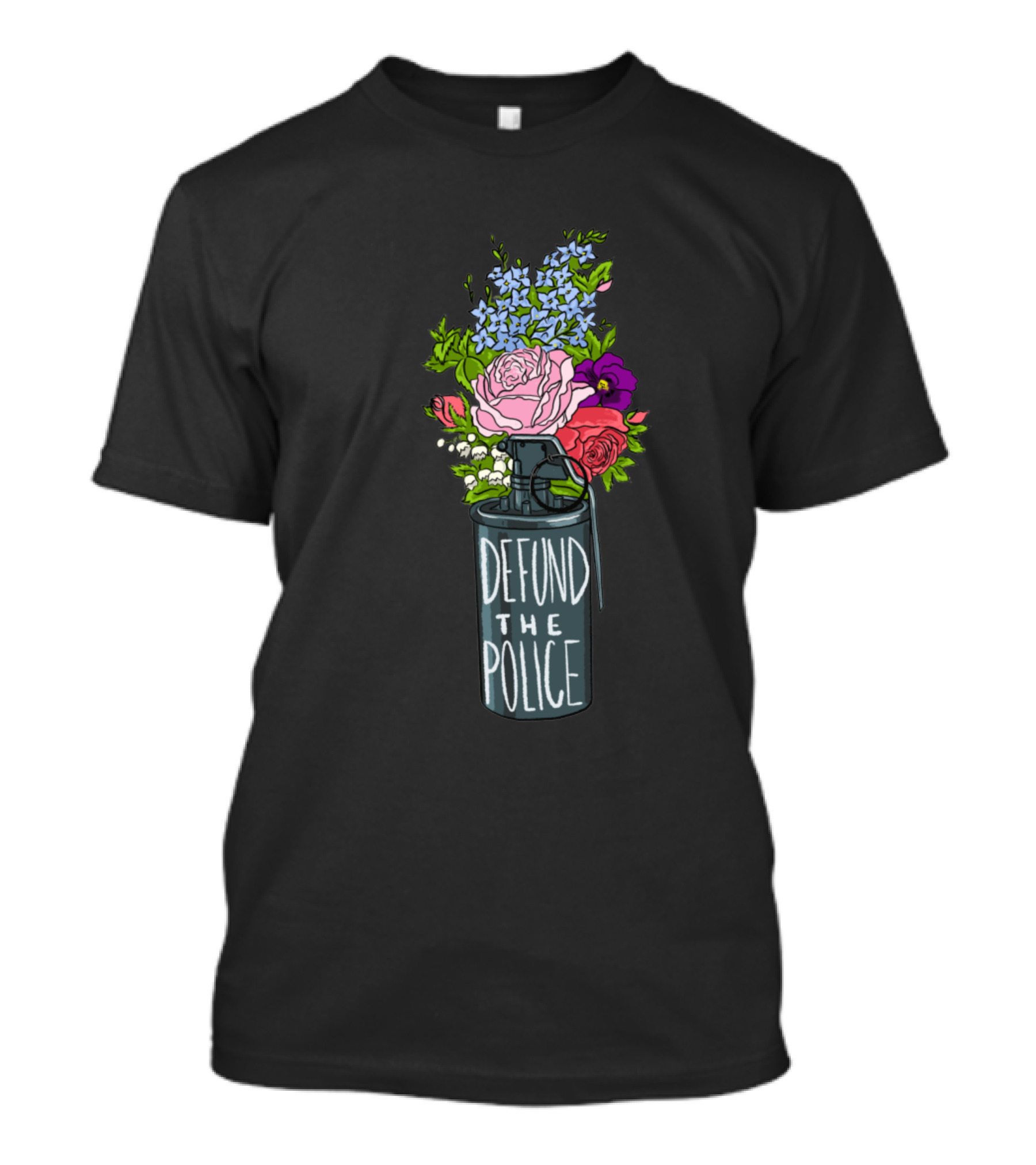 Defund The Police Tear Gas Canister With Flowers Flowing Out T-Shirt