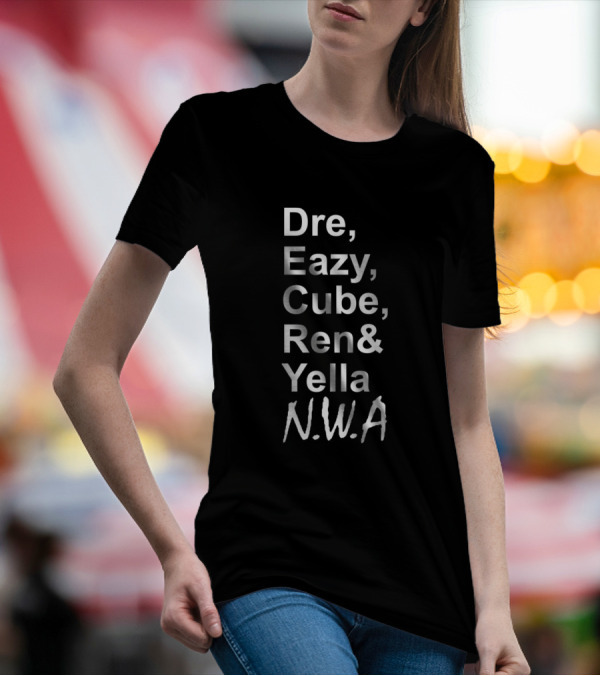 Dre Eazy Cube Ren Yella N.W.A T-Shirt