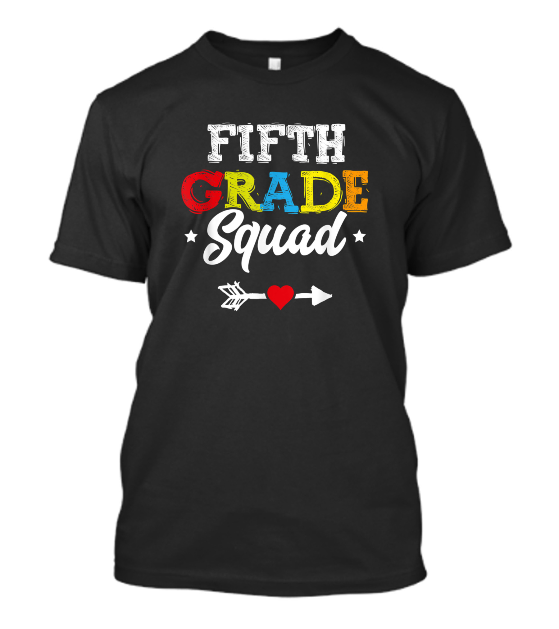 Fifth Grade Squad Teacher Student Kids Back To School Arrow Heart Stars T-Shirt