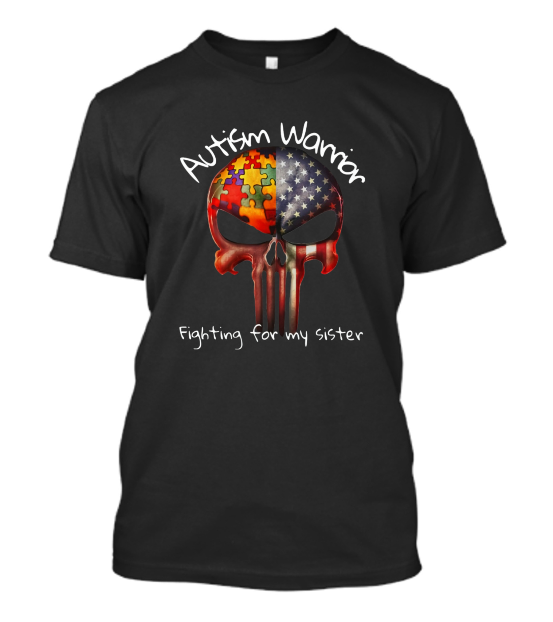 Autism Warrior Fighting For My Sister T-Shirt