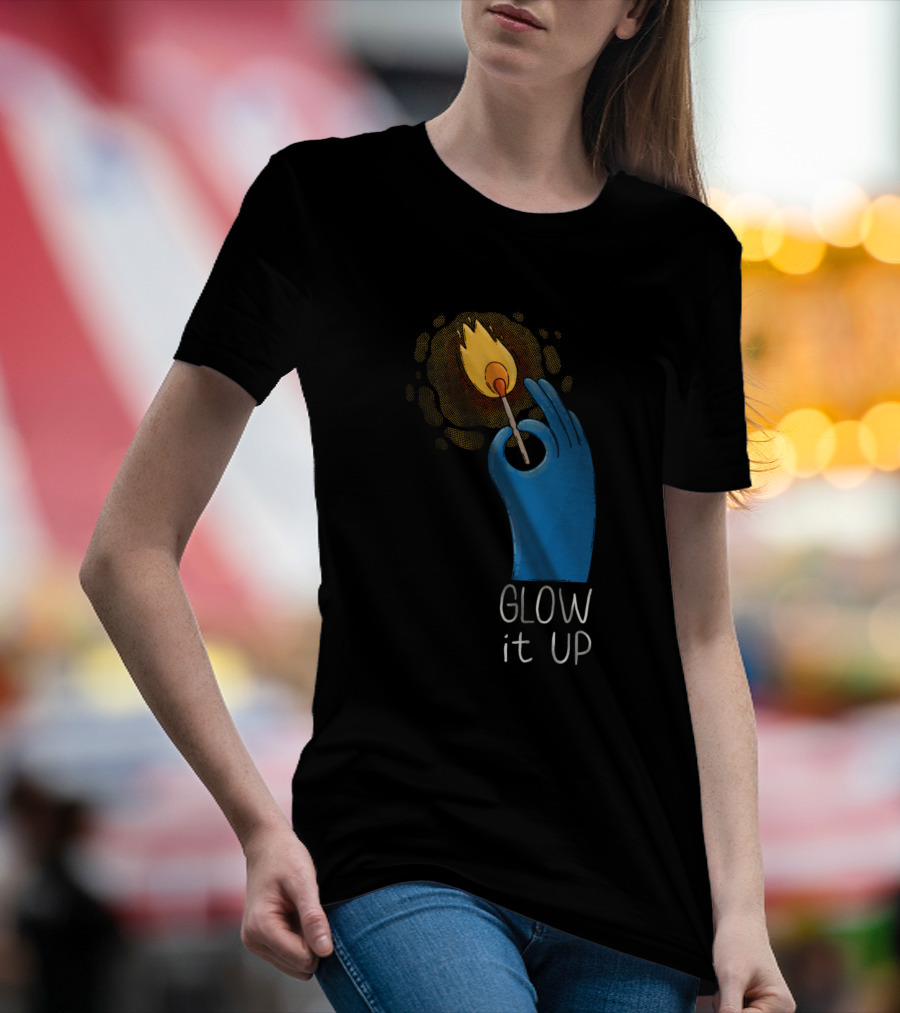Glow It Up Matchstick In Blue Glove T-Shirt