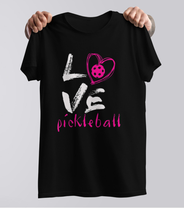 Love Pickleball T-Shirt