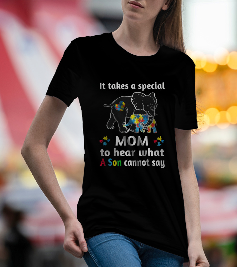 It Takes A Special Mom To Hear What A Son Cannot Say Elephant Puzzle Heart T-Shirt