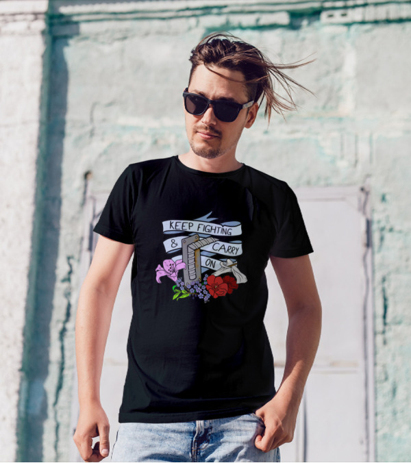 Keep Fighting Carry On Floral Flowers Alongside Razor Blade T-Shirt
