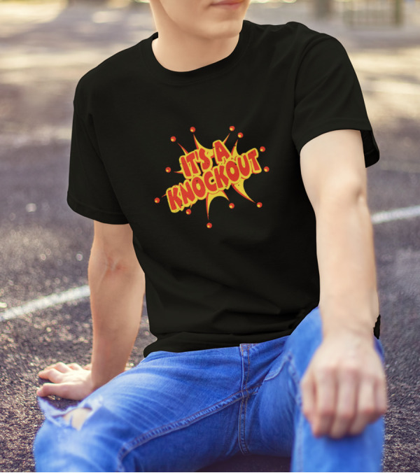 It's A Knockout Explosion Text T-Shirt