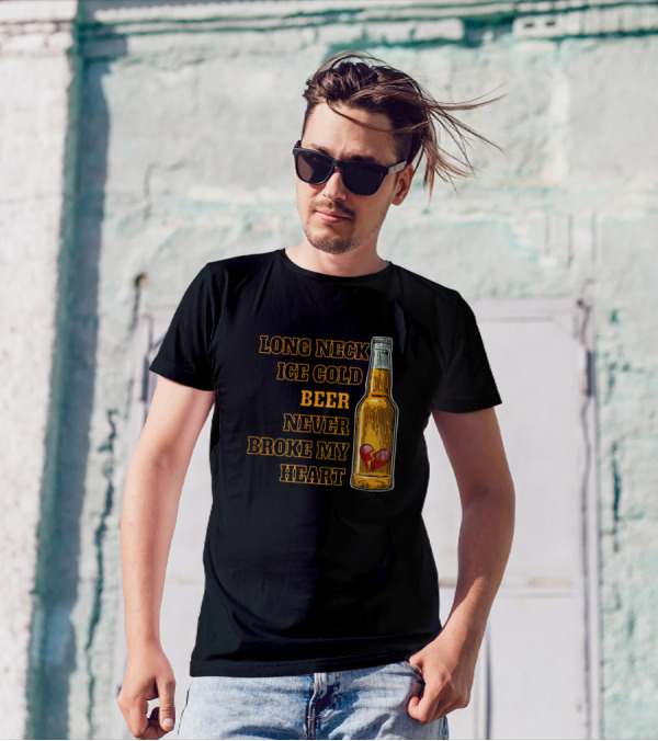 Long Neck Ice Cold Beer Never Broke My Heart Bottle With Heart T-Shirt
