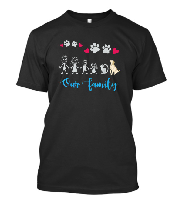 Our Family Son Daughter Cat Labrador Retri Paw Prints Hearts T-Shirt