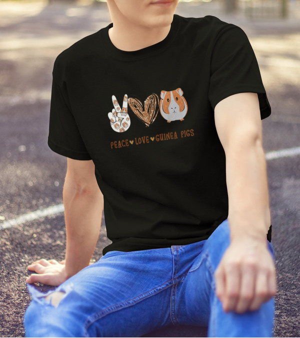 Peace Love Guinea Pigs For Guinea Pigs Lover Peace Love Guinea Pigs T-Shirt