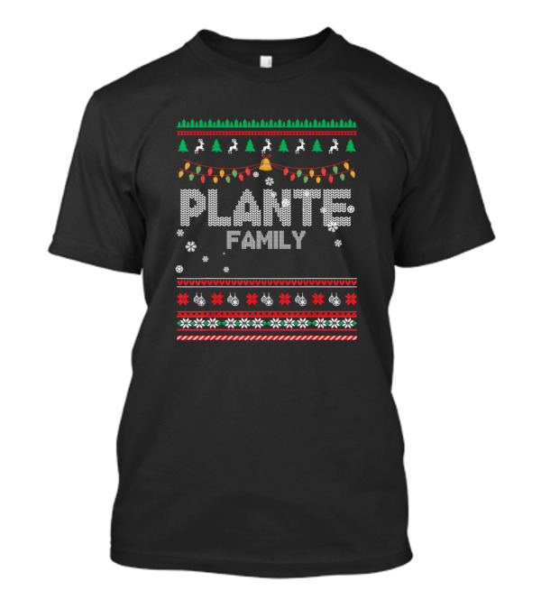 Plante Family Christmas Holiday Festive Xmas T-Shirt