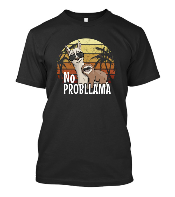 No Probllama Retro Style Sloth Riding Llama With Sunglasses T-Shirt
