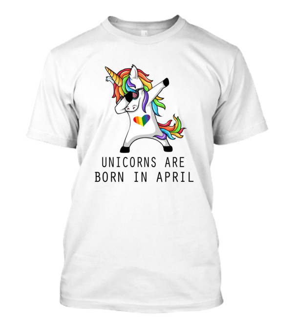 Unicorns Are Born In April Dabbing Rainbow Heart Hip Hop Pose T-Shirt