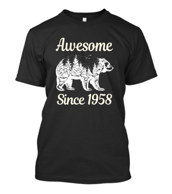 Awesome Bear Since 1958 T-Shirt