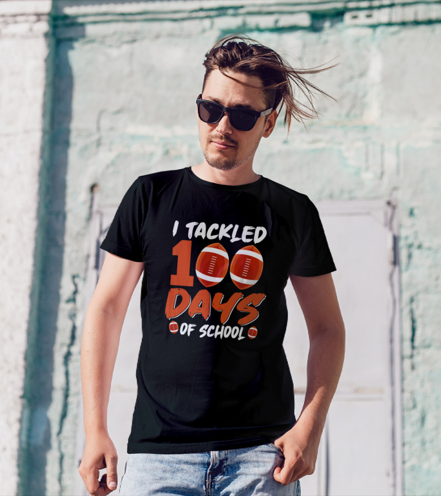 I Tackled 100 Days Of School Football T-Shirt
