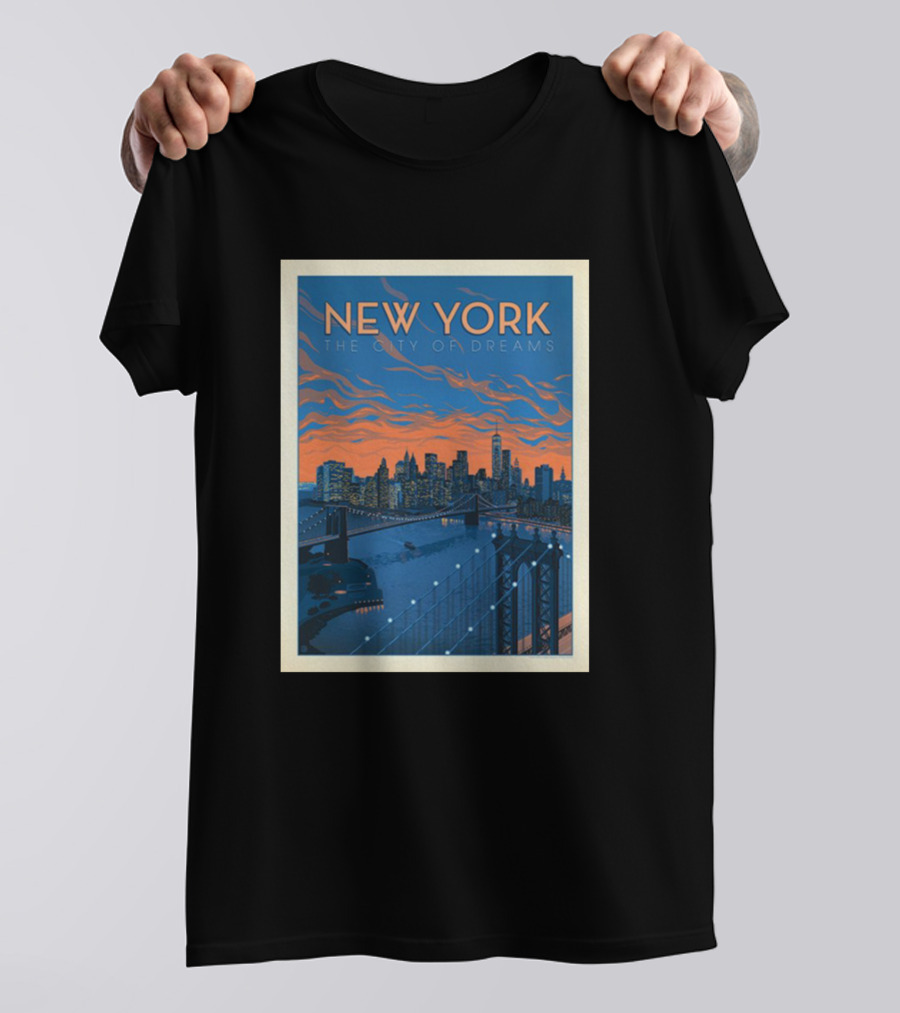 NEW YORK THE CITY OF DREAMS T-Shirt