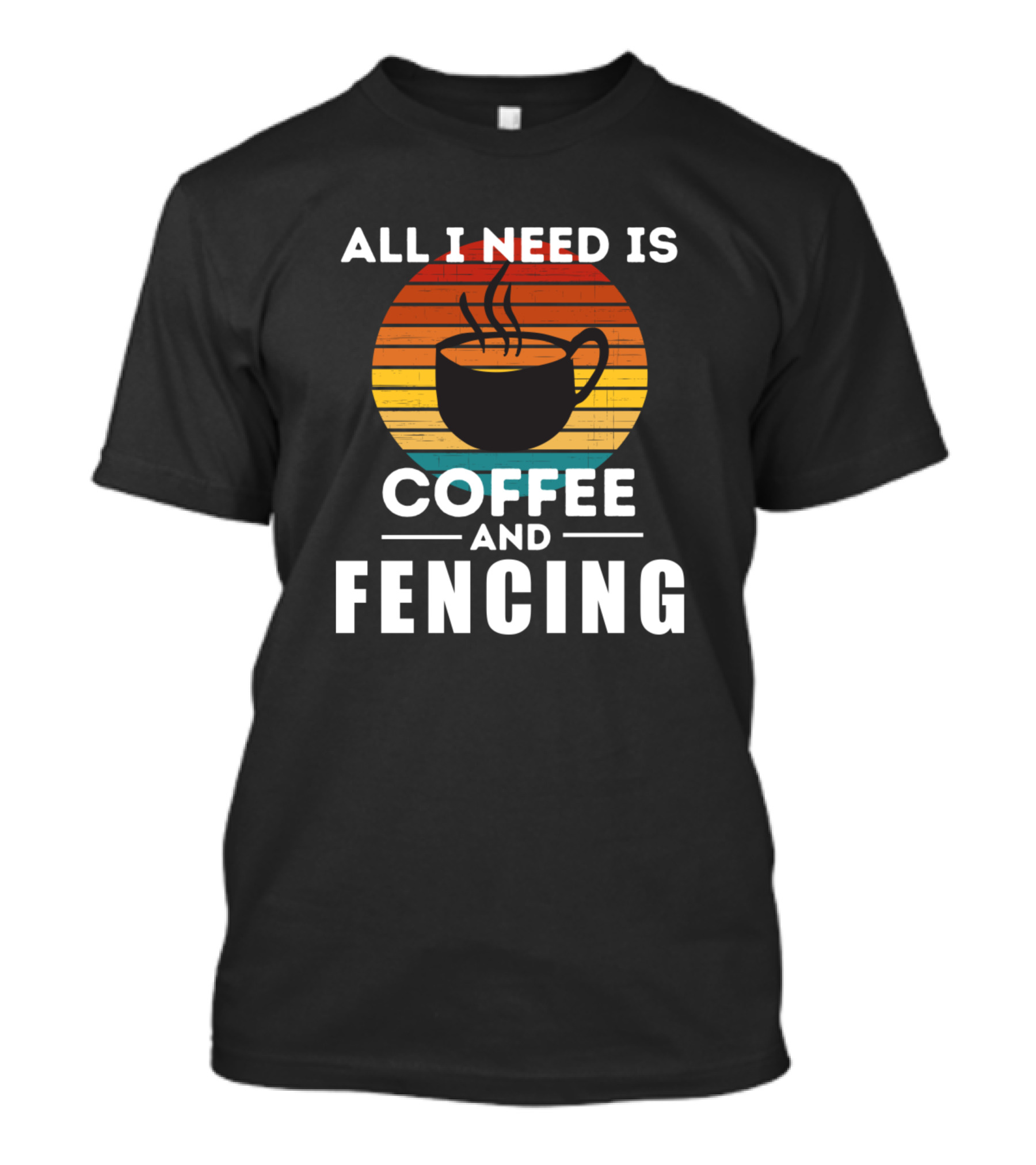 All I Need Is Coffee And Fencing Vintage Sunset Mug T-Shirt
