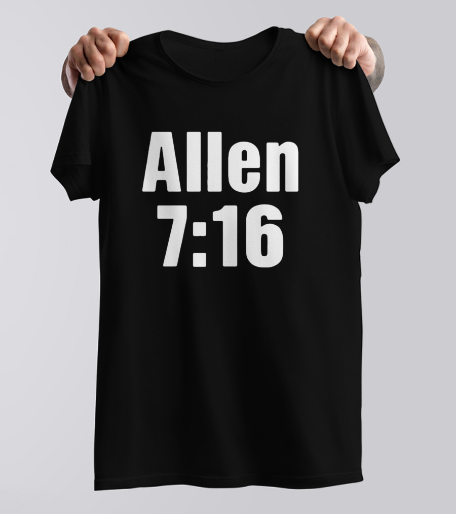 Allen 7:16 T-Shirt