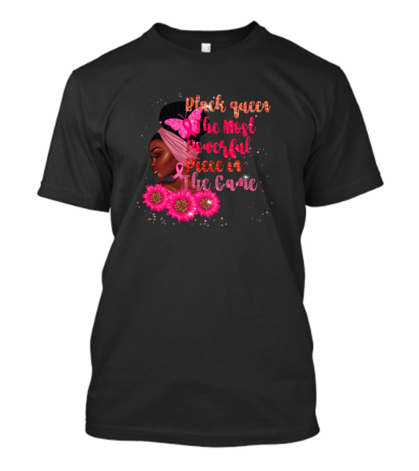 Black Queen The Most Powerful Piece In The Game Pink T-Shirt