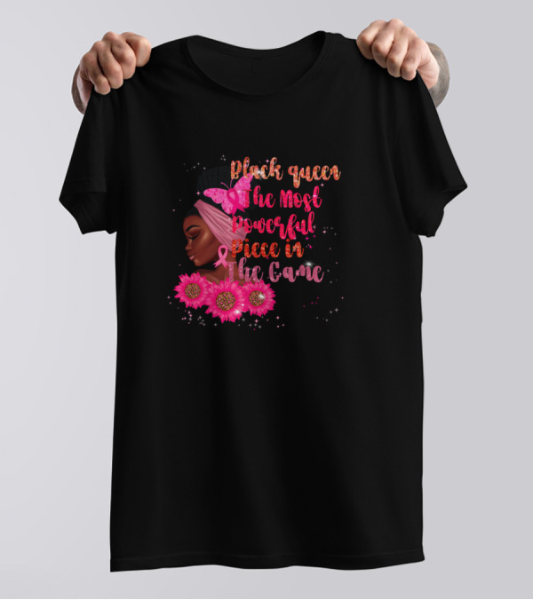 Black Queen The Most Powerful Piece In The Game Pink T-Shirt