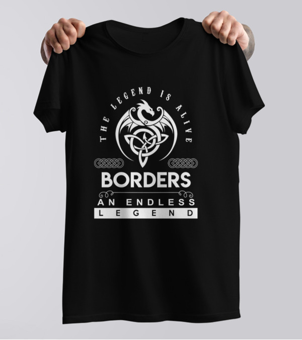 The Legend Is Alive Borders An Endless Legend T-Shirt