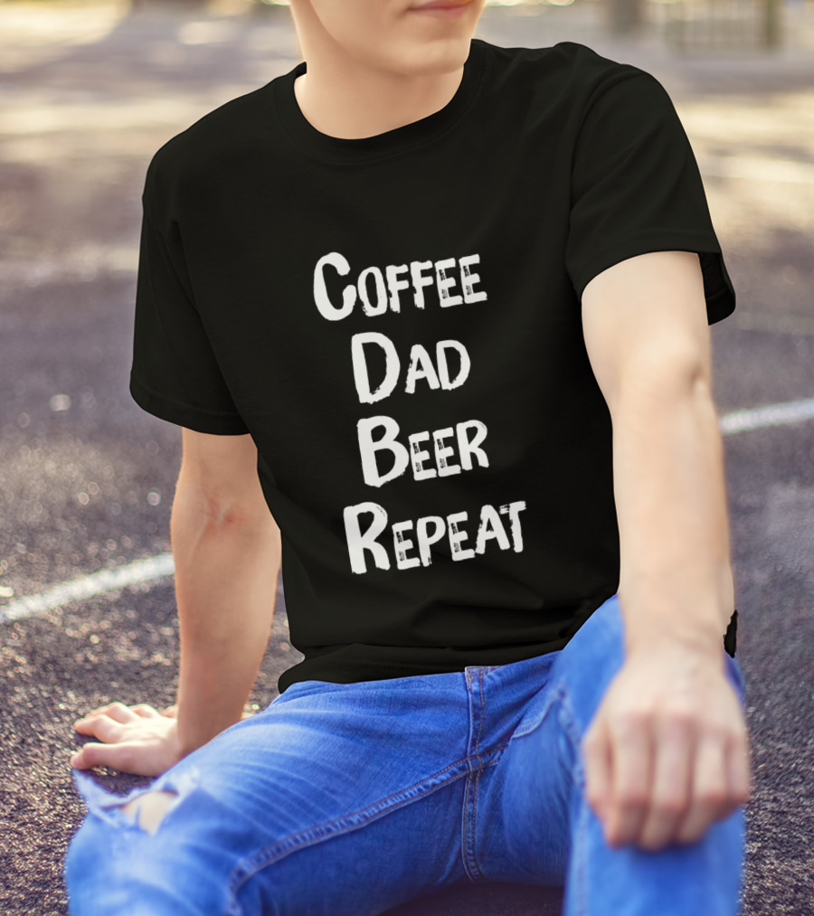 Coffee Dad Beer Repeat Smlteam Dad's Routine Essentials T-Shirt