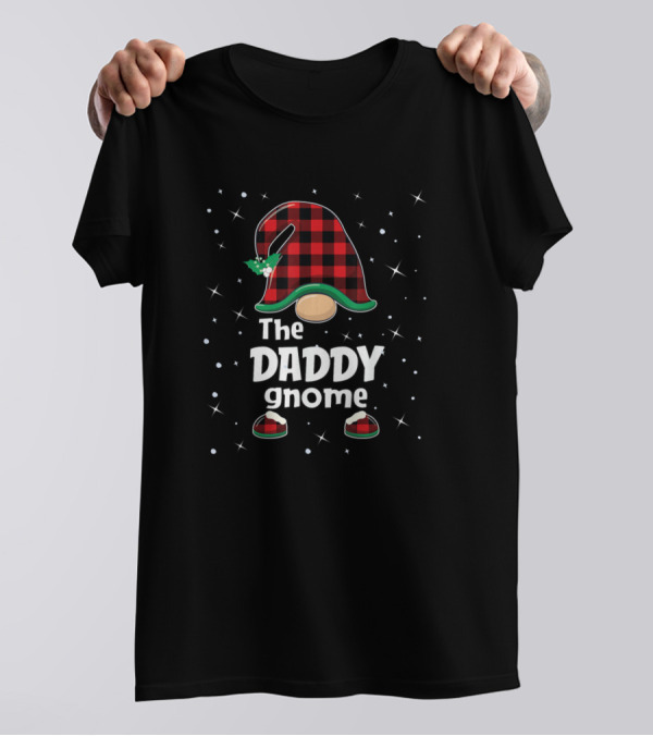 The Daddy Gnome Buffalo Plaid Christmas Holiday T-Shirt