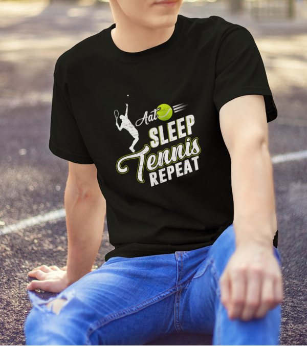 Aat Sleep Tennis Repeat Funny Sports Lovers Tennis T-Shirt