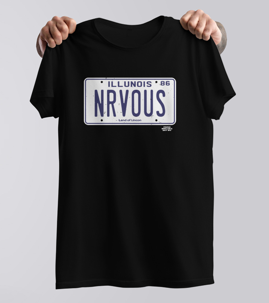 Illinois Nrvous License Plate 86 Ferris Bueller Land Of Lincoln T-Shirt