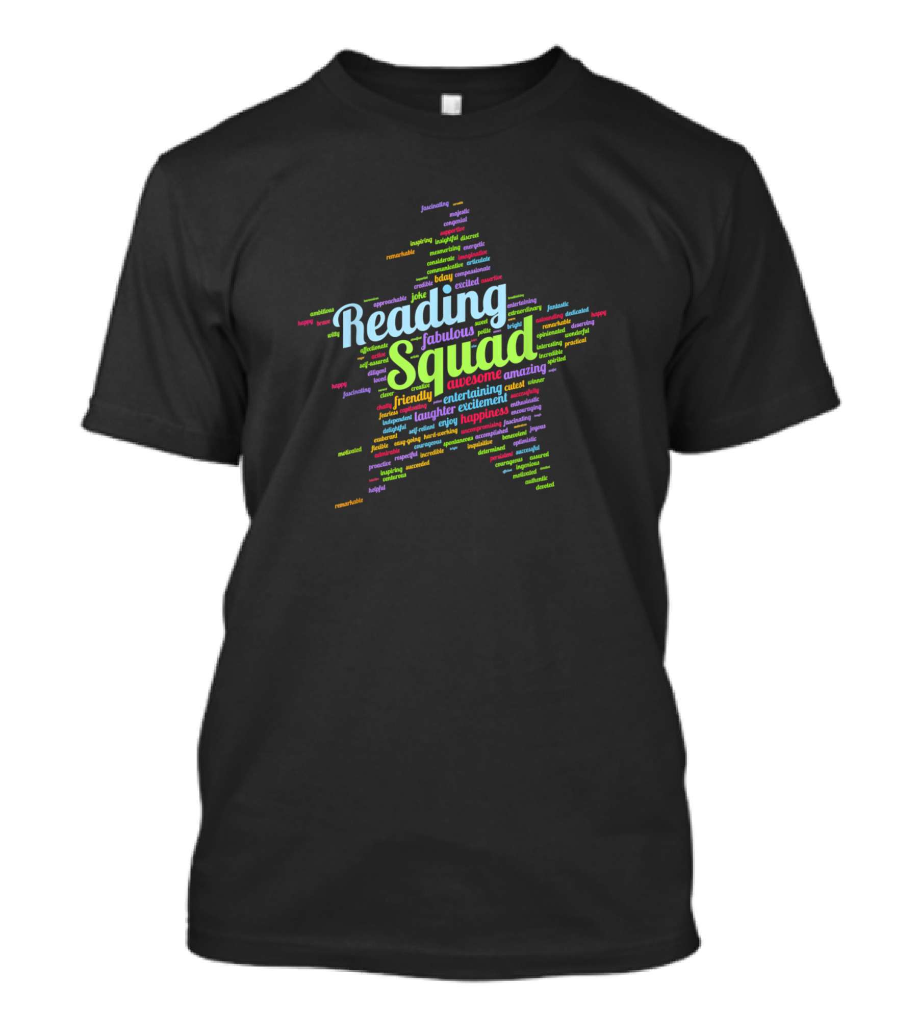 Reading Squad Star Fabulous Awesome Amazing Friendly Entertaining Happiness T-Shirt